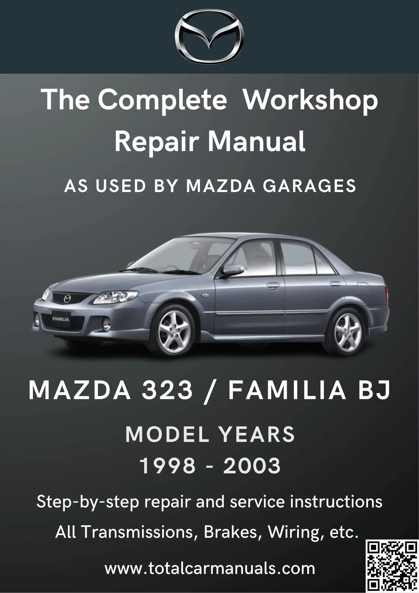 Mazda 323 / Familia BJ (1998-2003) Total Repair Manuals