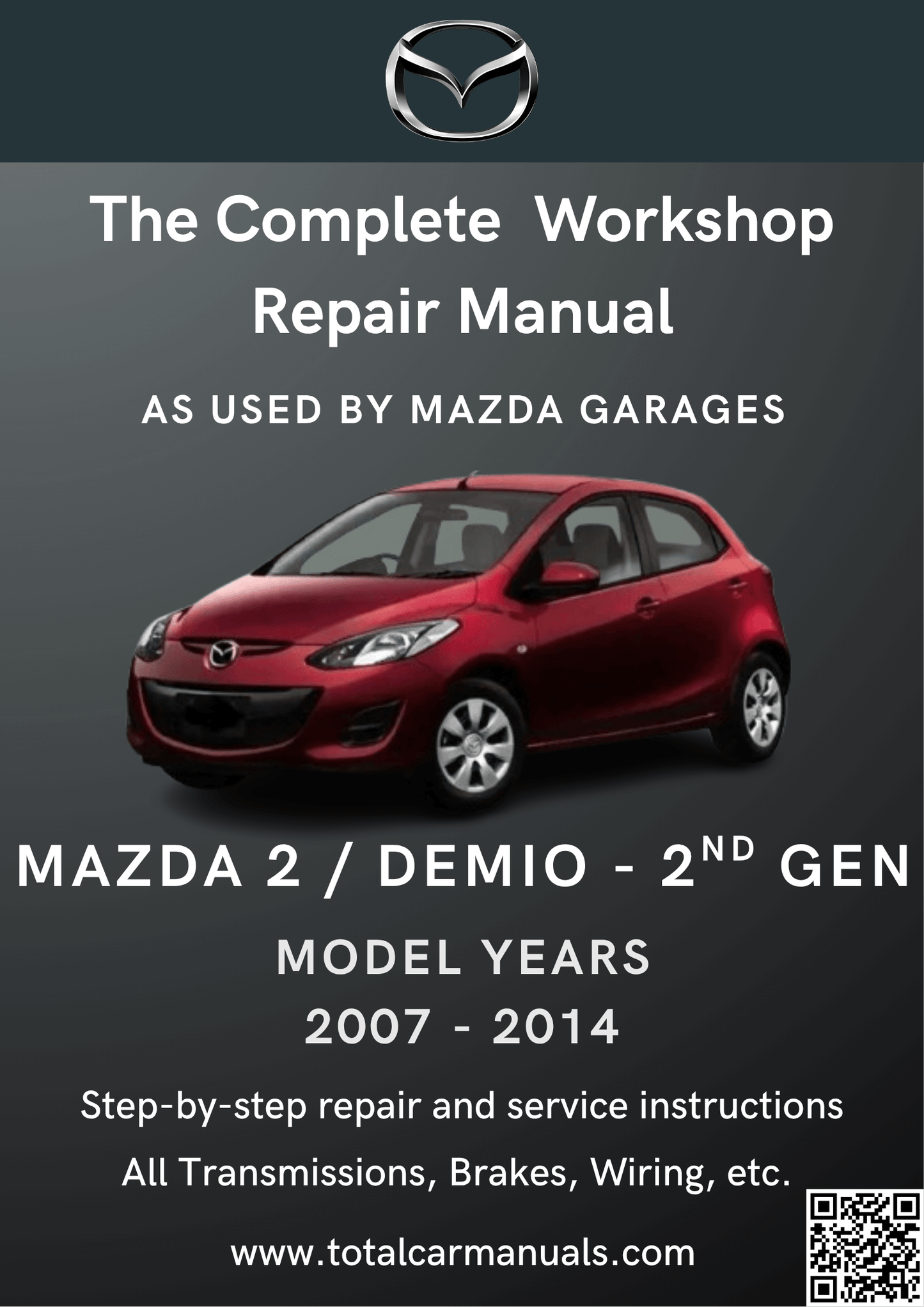 Mazda 2 / Demio DE DH (2007-2014) Total Repair Manuals