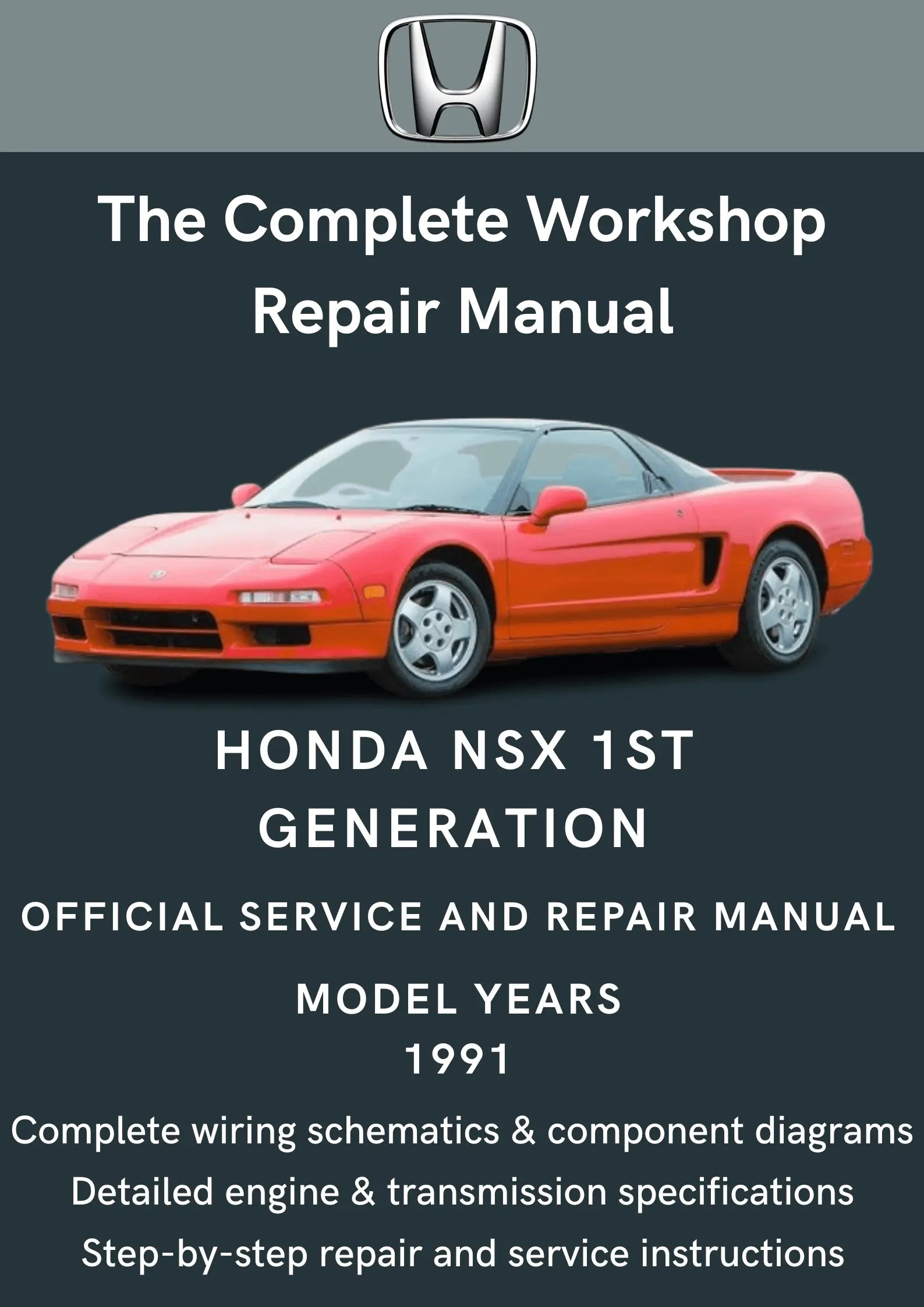 Honda NSX 1st Generation (1991) Workshop Manual - Total Repair Manuals