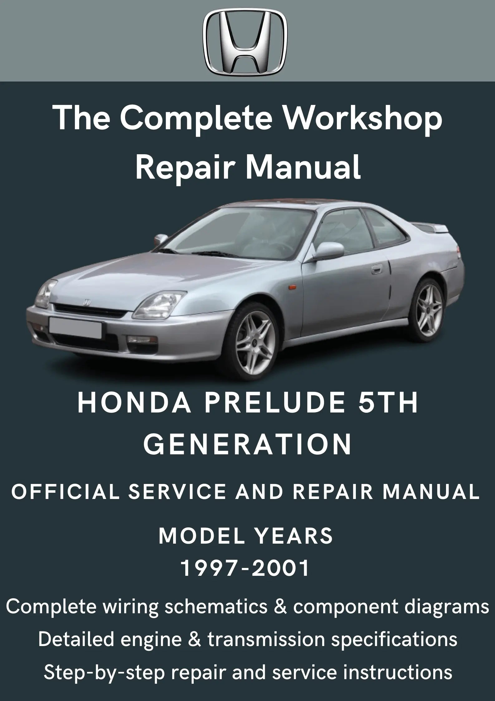 Honda Prelude 5th Generation (1997-2001) Workshop Manual - Total