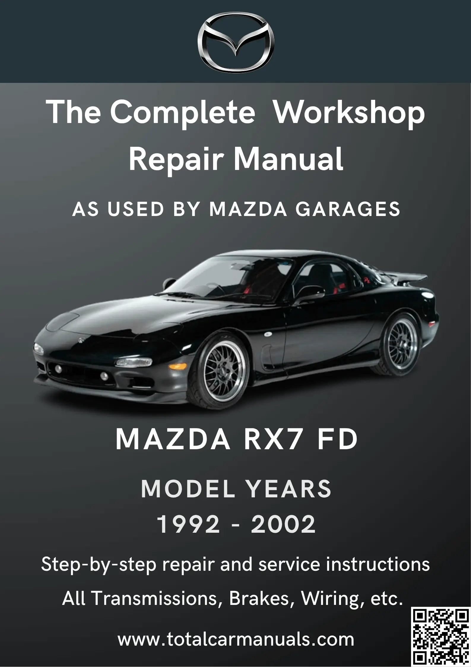 Mazda RX7 FD (1992-2002) - Workshop Manual PDF Download – Total