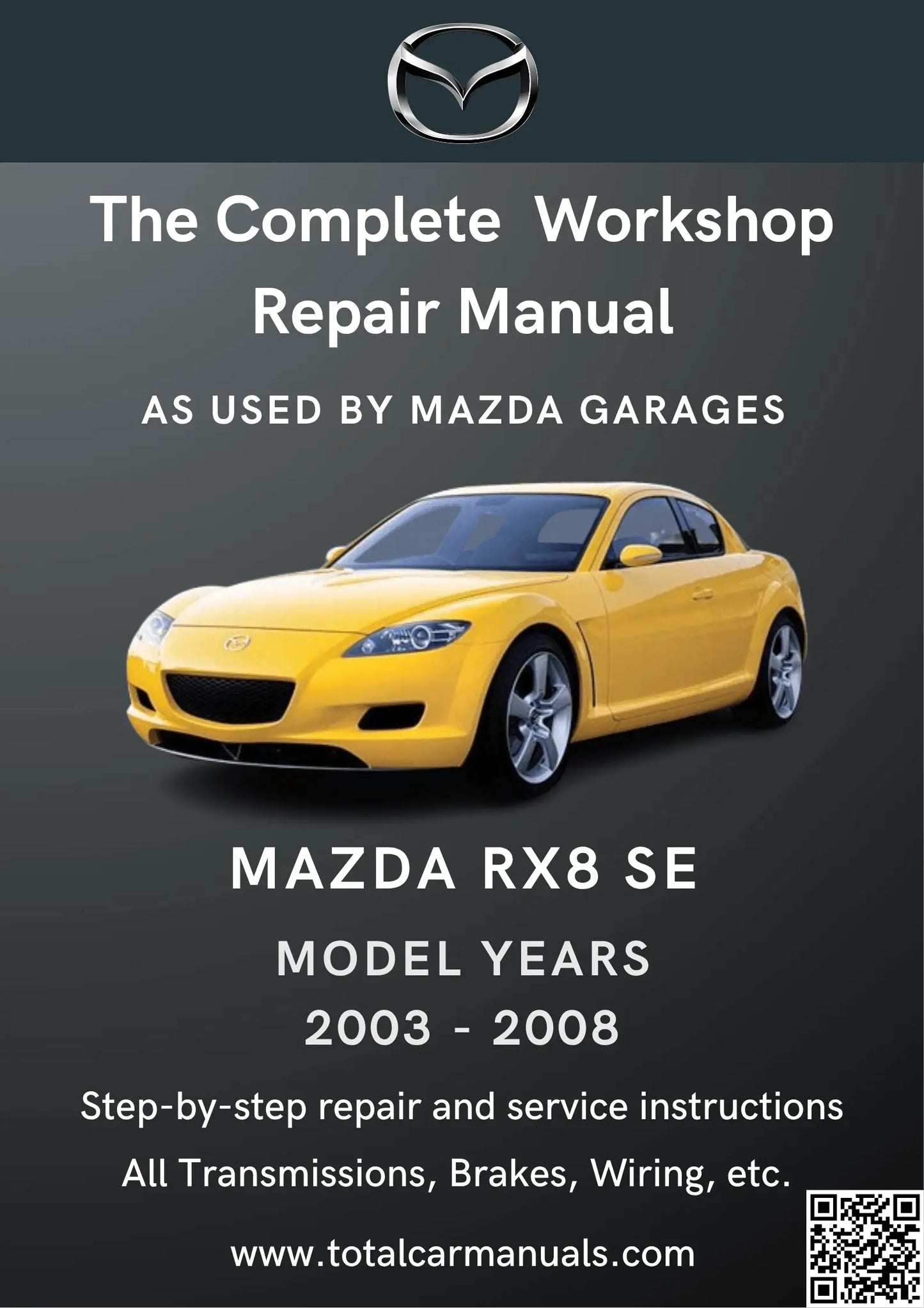 Mazda RX8 SE (2003-2008) workshop manual PDF cover