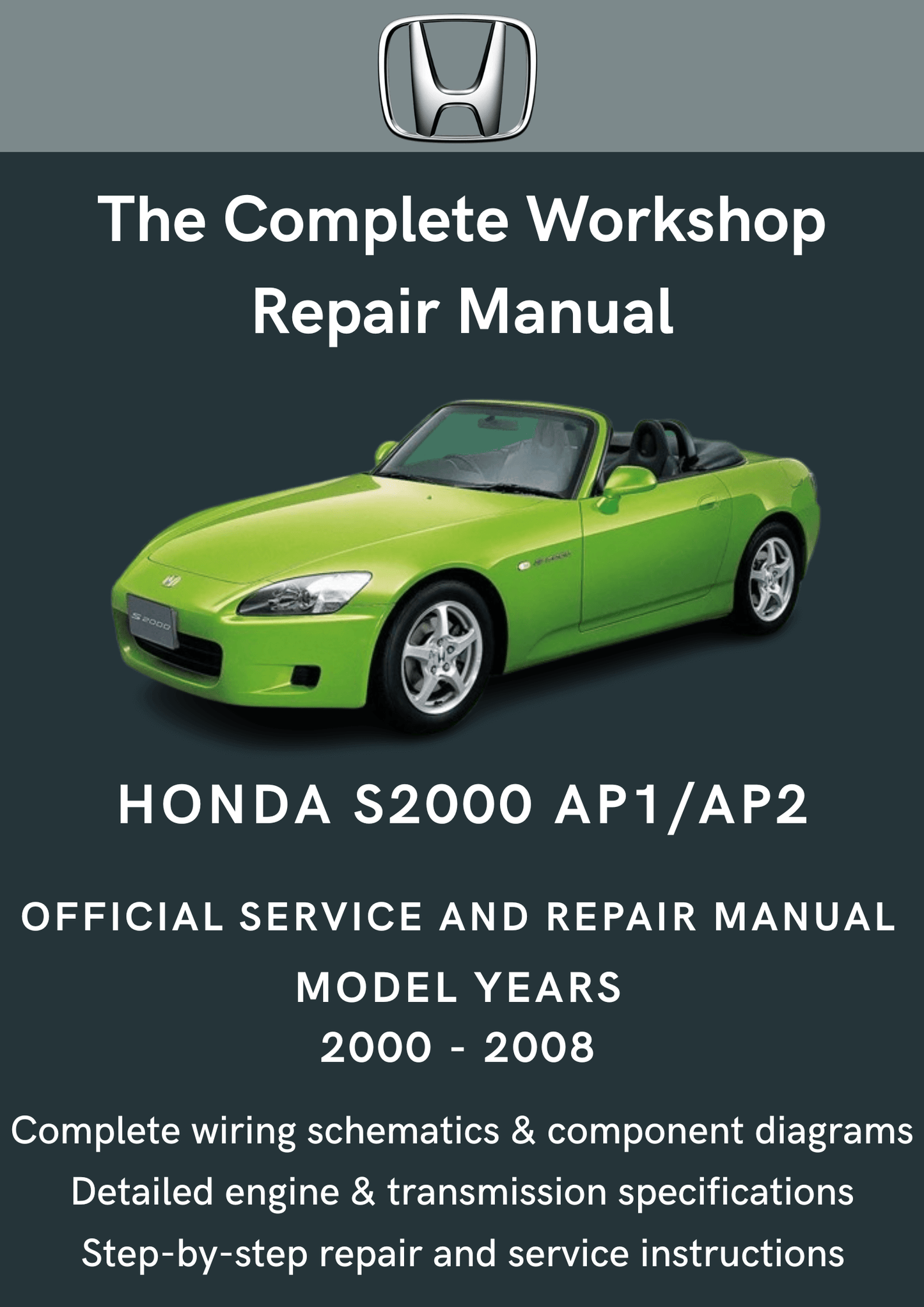 Honda S2000 AP1/AP2 Workshop Manual (2000-2008) Honda Store