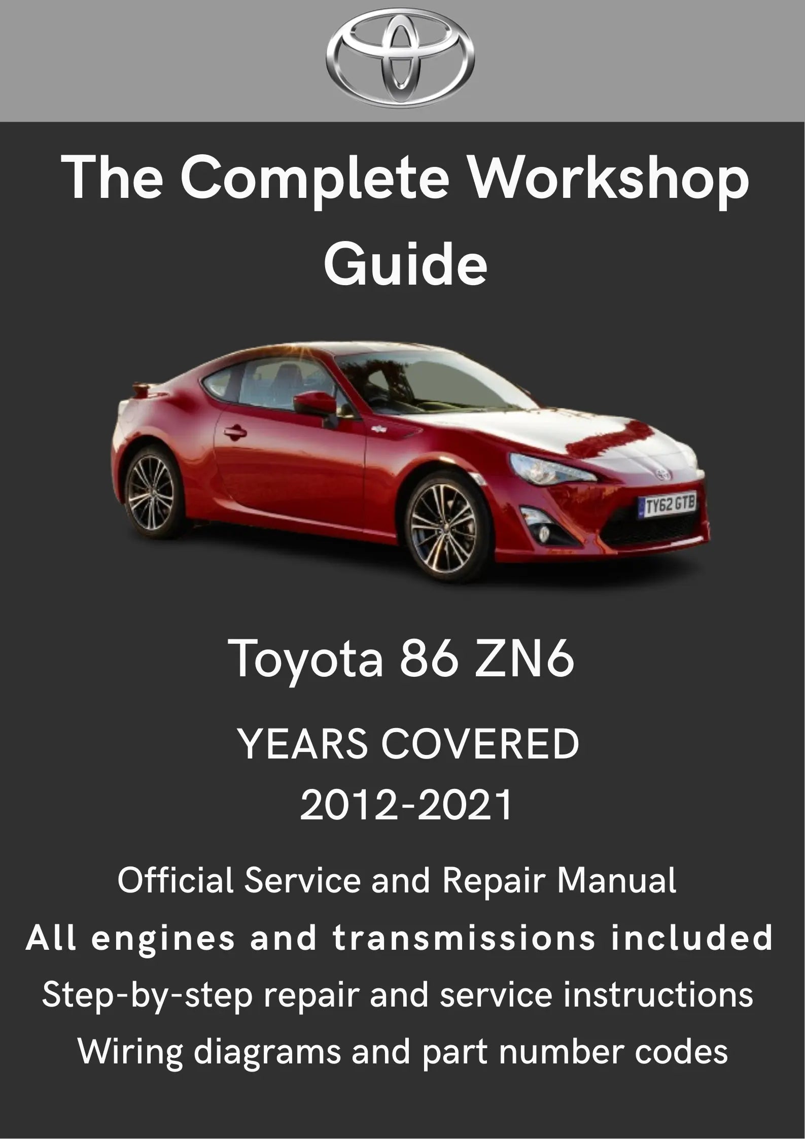 Toyota 86 ZN6 2012-2021 Workshop Manual PDF Download – Total