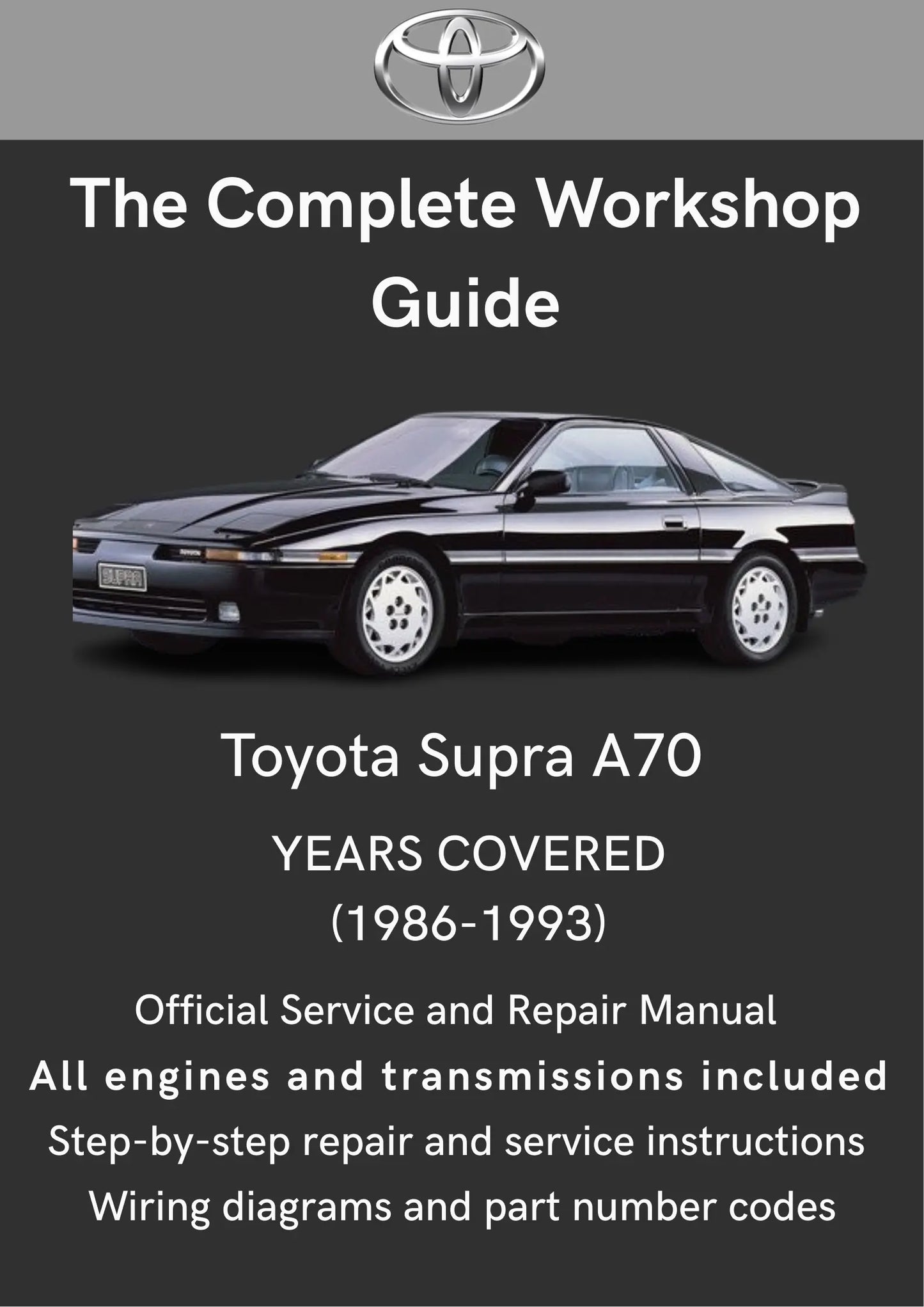 Toyota Supra A70 1986-1993 Toyota Workshop