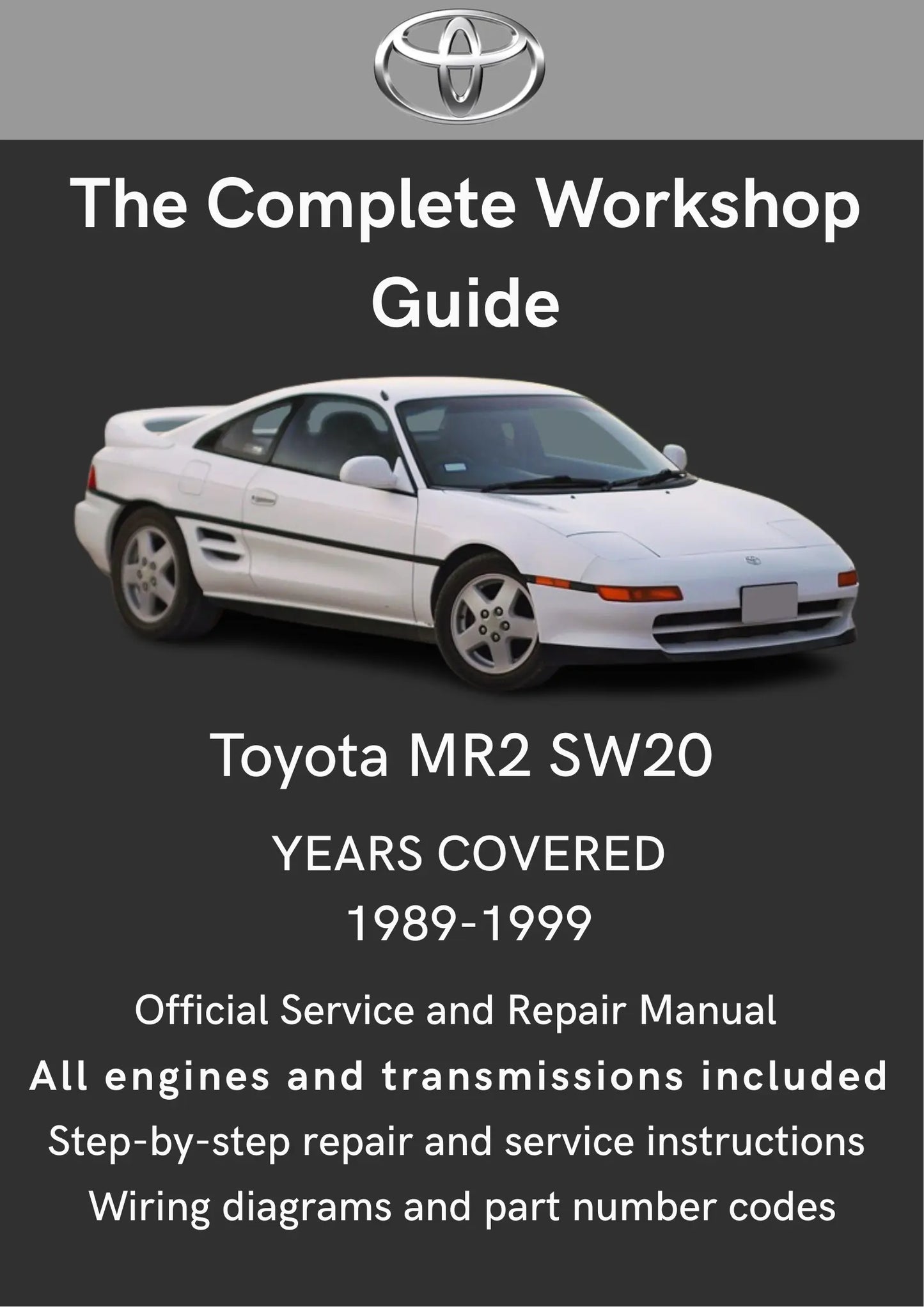 Toyota MR2 MK2 (SW20) 1989-1999 Toyota Workshop