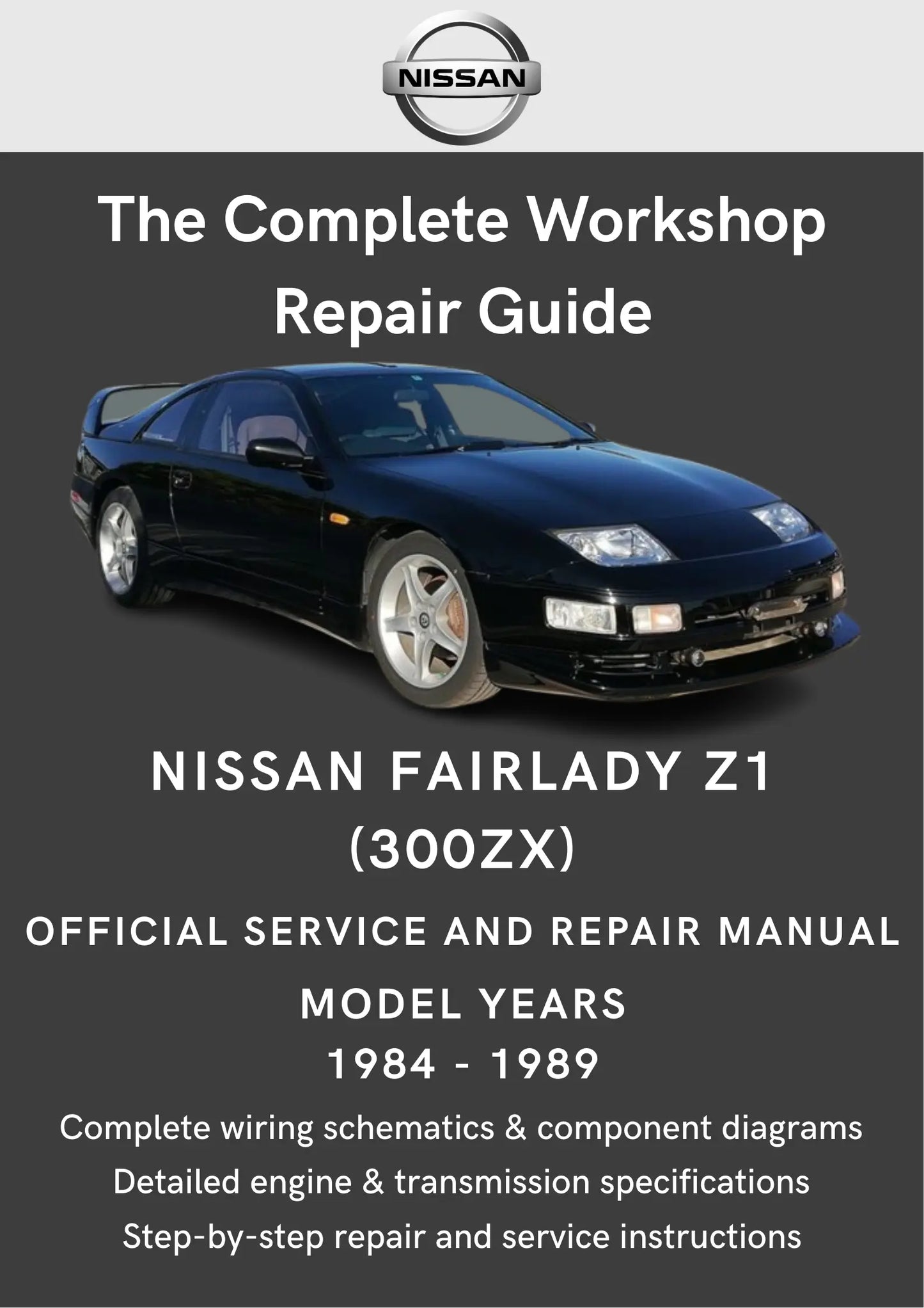 Nissan 300ZX / Fairlady Z31 1984 - 1989 Workshop Manual My Store
