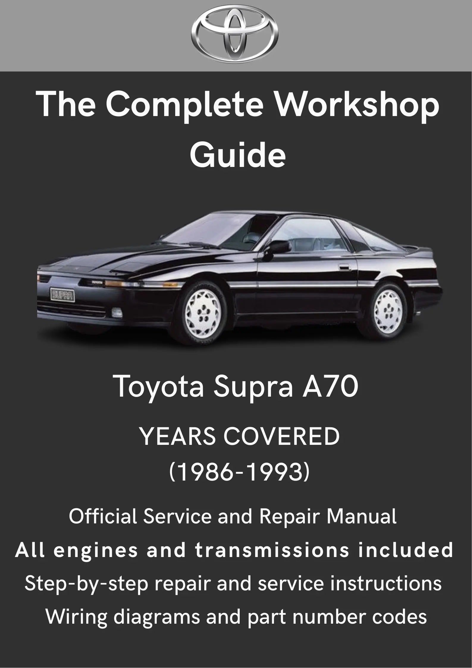 Tombo907ページ Toyota Supra A70 1986-1993 Workshop Manual PDF Download – Total