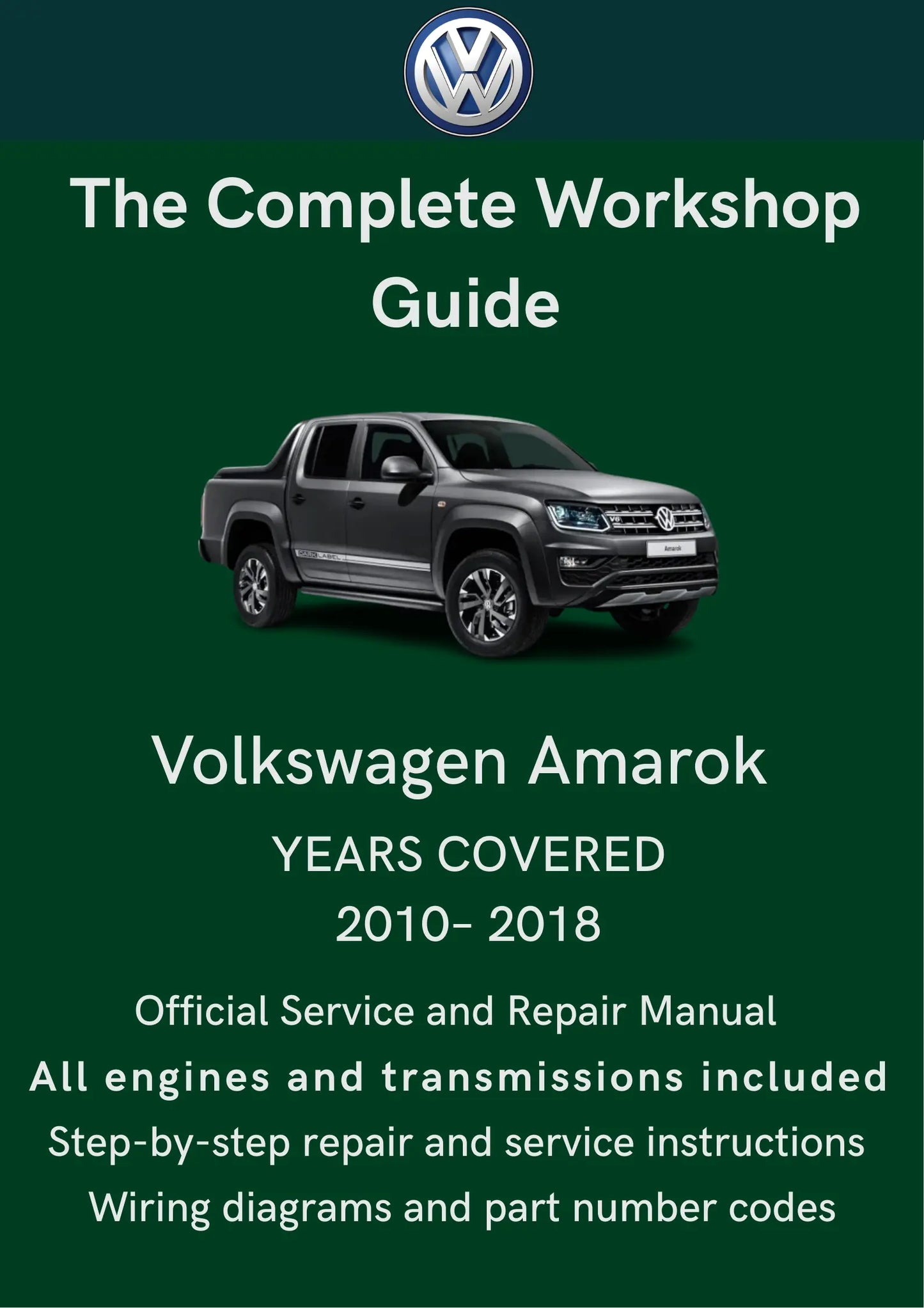 Volkswagen Amarok 2010-2018 Total Repair Manuals