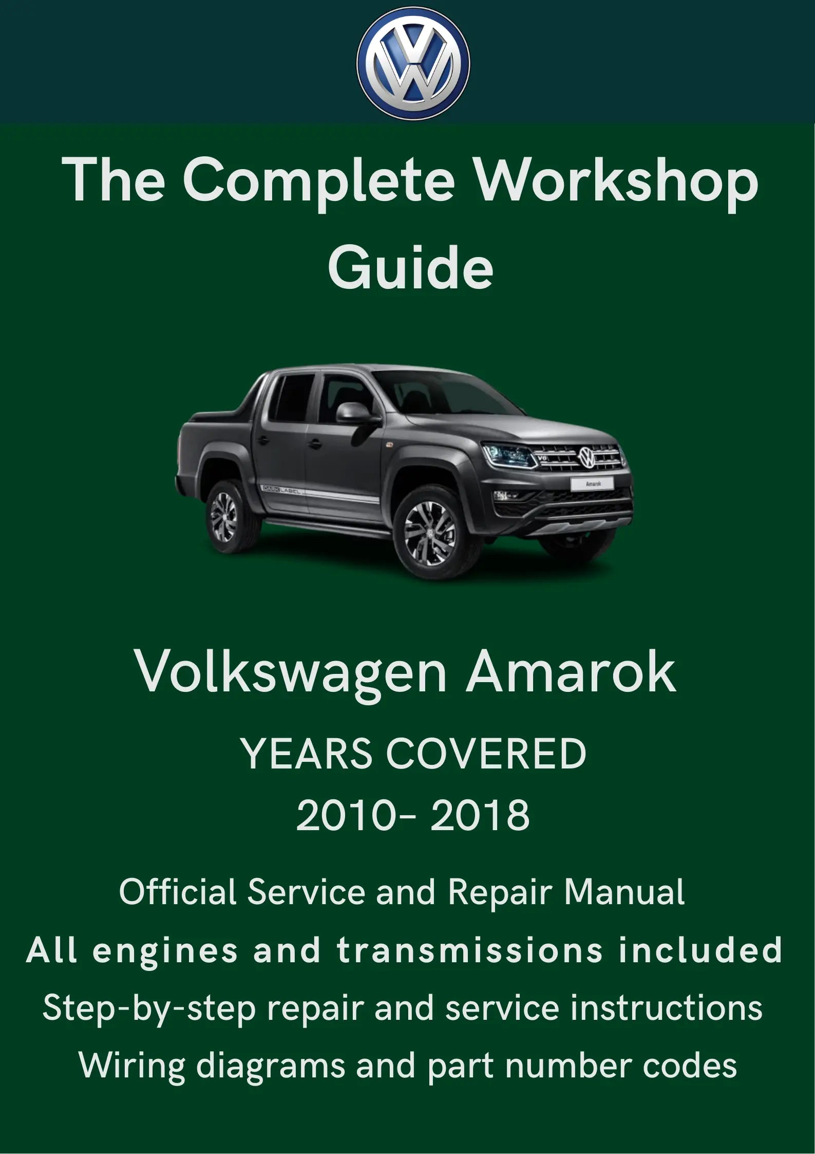 Volkswagen Amarok 2010-2018 Total Repair Manuals