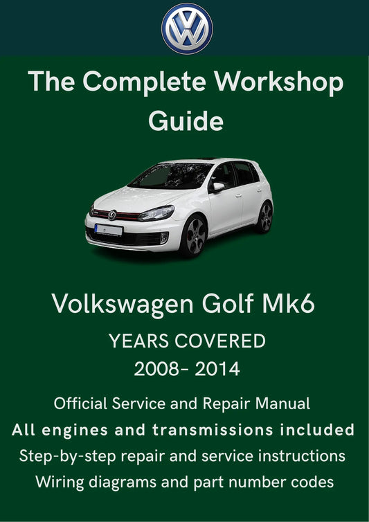 Volkswagen Golf GTI Mk6 2008-2014 Total Repair Manuals