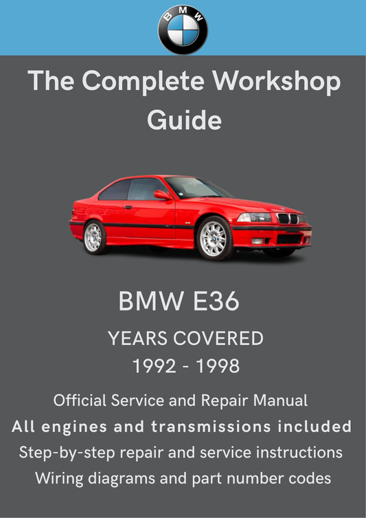 BMW 3 Series (E36) 1992–1998 Workshop Manual Total Repair Manuals